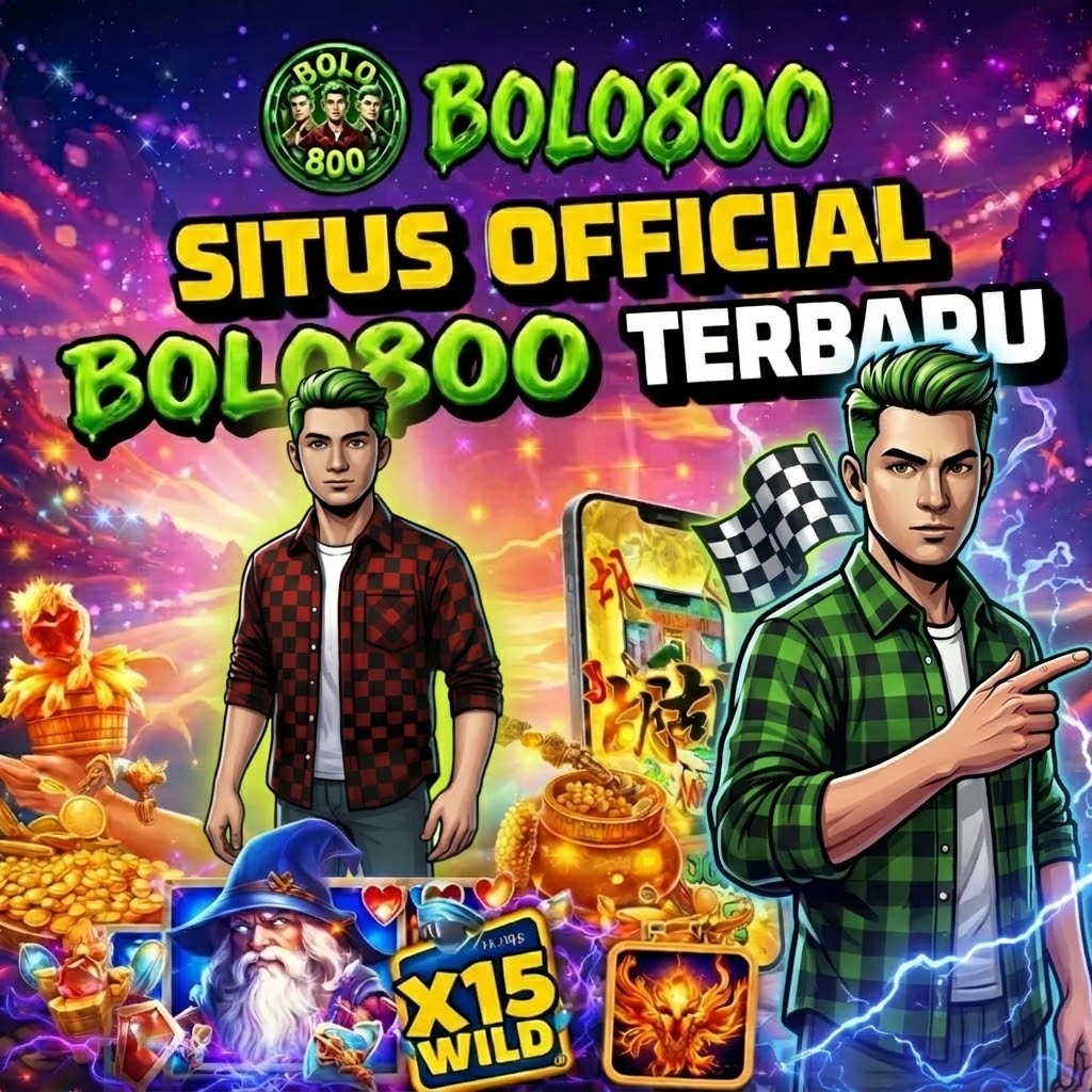 BOLO800 – Daftar Slot Online Terbaik dan Game Terpopuler